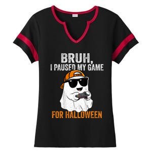 Bruh I Paused My Game For Halloween Funny Gaming Halloween Gift Ladies Halftime Notch Neck Tee