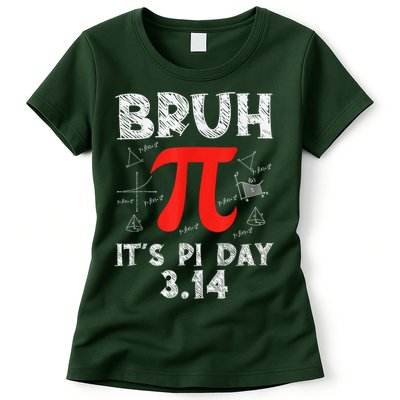 Bruh It'S Pi Day Pi Day Saying Math Teacher  Women's T-Shirt