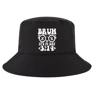 Bruh ItS Pi Day 3 14 Pi Symbol Funny Pi Day Teachers Math Meaningful Gift Cool Comfort Performance Bucket Hat
