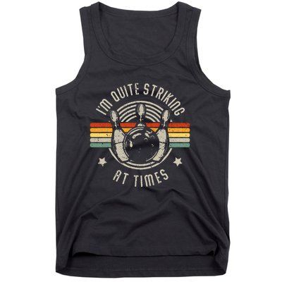 Bowling IM Quite Striking Funny Vintage Bowler Pun Tank Top