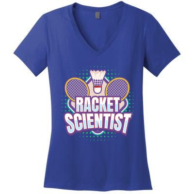 Badminton I Racket Scientist I Badminton Racket Shuttlecock Cool Gift Women's V-Neck T-Shirt