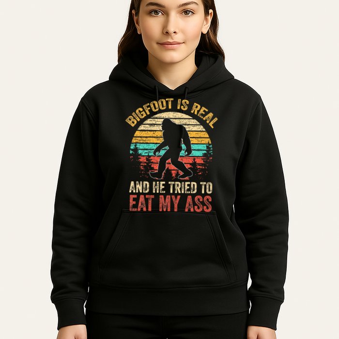 Bigfoot Is Real And He Tried To Eat My Ass Hoodie