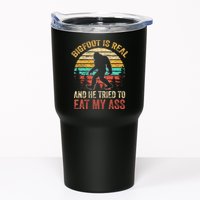 Bigfoot Is Real And He Tried To Eat My Ass Tumbler