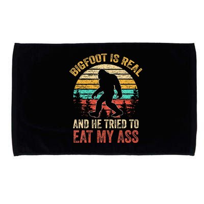 Bigfoot Is Real And He Tried To Eat My Ass Microfiber Hand Towel
