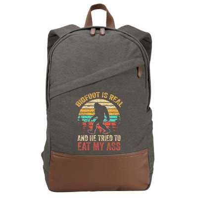 Bigfoot Is Real And He Tried To Eat My Ass Cotton Canvas Backpack