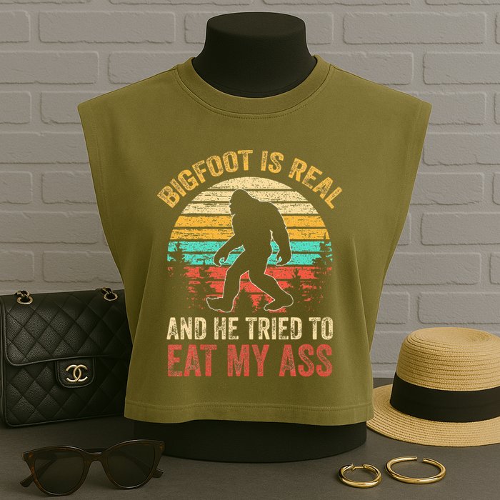 Bigfoot Is Real And He Tried To Eat My Ass Garment-Dyed Women's Muscle Tee