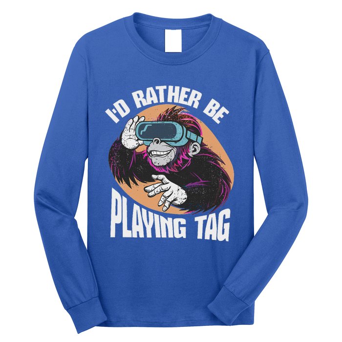 Bruh Id Rather Be Playing Tag Monkey Long Sleeve Shirt