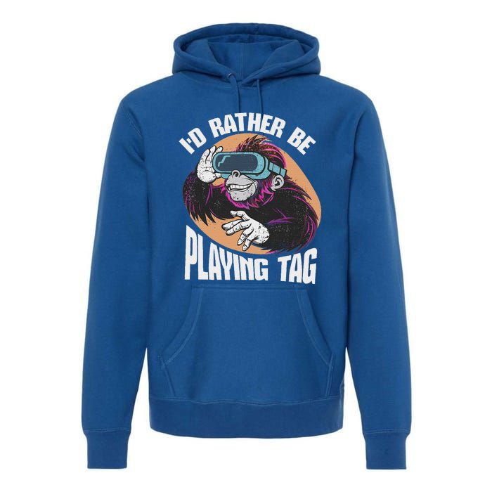 Bruh Id Rather Be Playing Tag Monkey Premium Hoodie