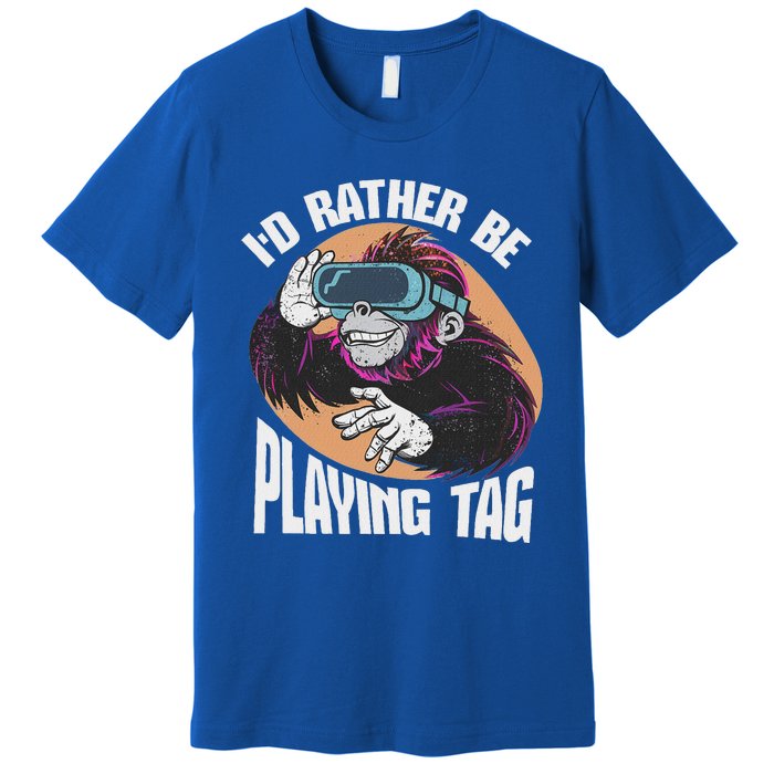 Bruh Id Rather Be Playing Tag Monkey Premium T-Shirt