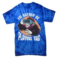 Bruh Id Rather Be Playing Tag Monkey Tie-Dye T-Shirt