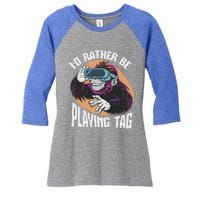 Bruh Id Rather Be Playing Tag Monkey Women's Tri-Blend 3/4-Sleeve Raglan Shirt