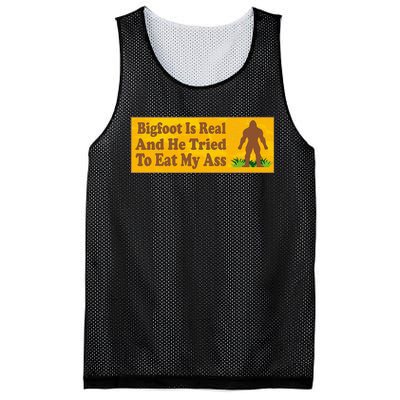 Bigfoot Is Real And He Tried To Eat My Ass Funny Mesh Reversible Basketball Jersey Tank