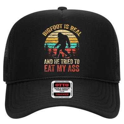 Bigfoot Is Real And He Tried To Eat My Ass Funny Sasquatch High Crown Mesh Back Trucker Hat