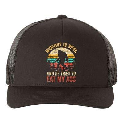 Bigfoot Is Real And He Tried To Eat My Ass Funny Sasquatch Yupoong Adult 5-Panel Trucker Hat