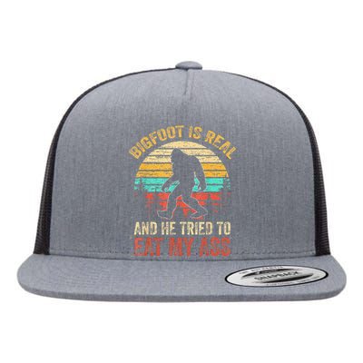 Bigfoot Is Real And He Tried To Eat My Ass Funny Sasquatch Flat Bill Trucker Hat