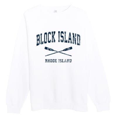 Block Island Rhode Island Vintage Nautical Paddles Sports Oa Premium Crewneck Sweatshirt