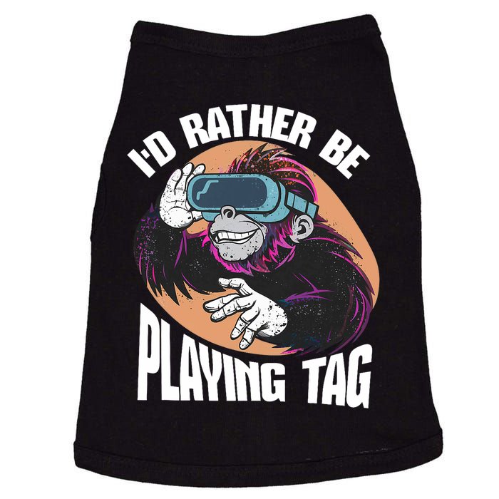 Bruh ID Rather Be Playing Tag Monkey Video Game Gorilla Doggie Tank