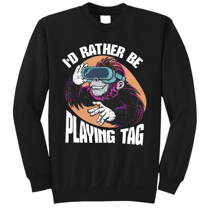 Bruh ID Rather Be Playing Tag Monkey Video Game Gorilla Sweatshirt