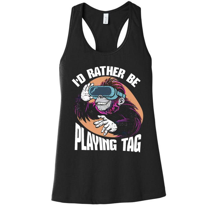 Bruh ID Rather Be Playing Tag Monkey Video Game Gorilla Women's Racerback Tank