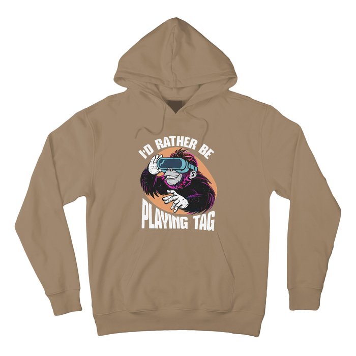 Bruh ID Rather Be Playing Tag Monkey Video Game Gorilla Hoodie