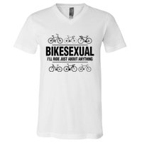 BikeSexual Ill Ride Anything Funny Biker Bicycling Gift V-Neck T-Shirt