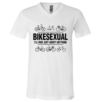 BikeSexual Ill Ride Anything Funny Biker Bicycling Gift V-Neck T-Shirt