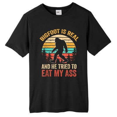 Bigfoot Is Real And He Tried To Eat My Ass Funny Sasquatch Tall Fusion ChromaSoft Performance T-Shirt