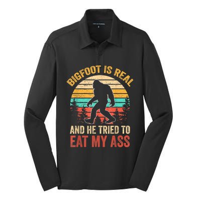 Bigfoot Is Real And He Tried To Eat My Ass Funny Sasquatch Silk Touch Performance Long Sleeve Polo