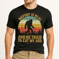 Bigfoot Is Real And He Tried To Eat My Ass Funny Sasquatch Performance Shirt
