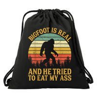 Bigfoot Is Real And He Tried To Eat My Ass Funny Sasquatch Drawstring Bag