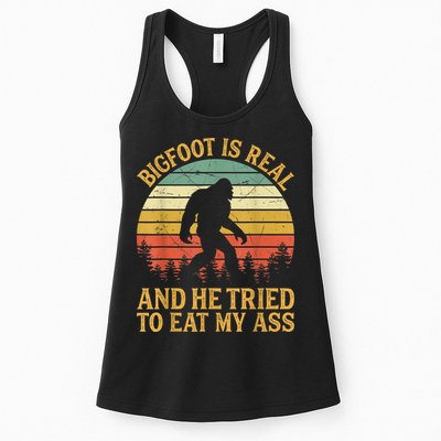 Bigfoot Is Real And He Tried To Eat My Ass Funny Sasquatch Womens Tank Top