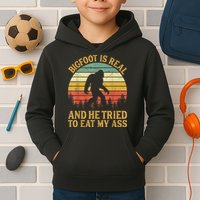 Bigfoot Is Real And He Tried To Eat My Ass Funny Sasquatch Kids Hoodie