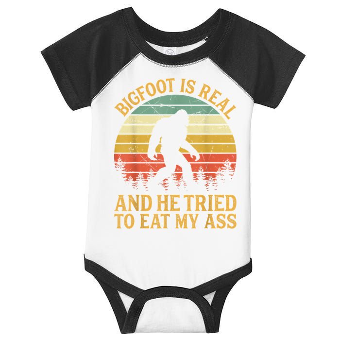 Bigfoot Is Real And He Tried To Eat My Ass Funny Sasquatch Infant Baby Jersey Bodysuit