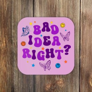 Bad Idea Right Guts 2024 Coaster