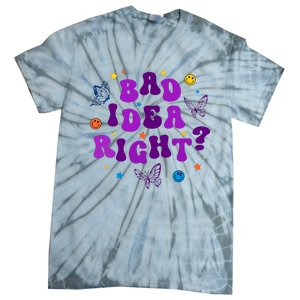 Bad Idea Right Guts 2024 Tie-Dye T-Shirt