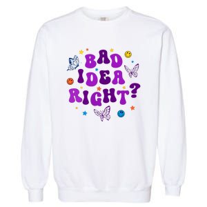 Bad Idea Right Guts 2024 Garment-Dyed Sweatshirt