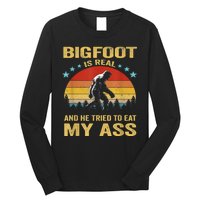 Bigfoot Is Real He Tried To Eat My Ass Retro Long Sleeve Shirt