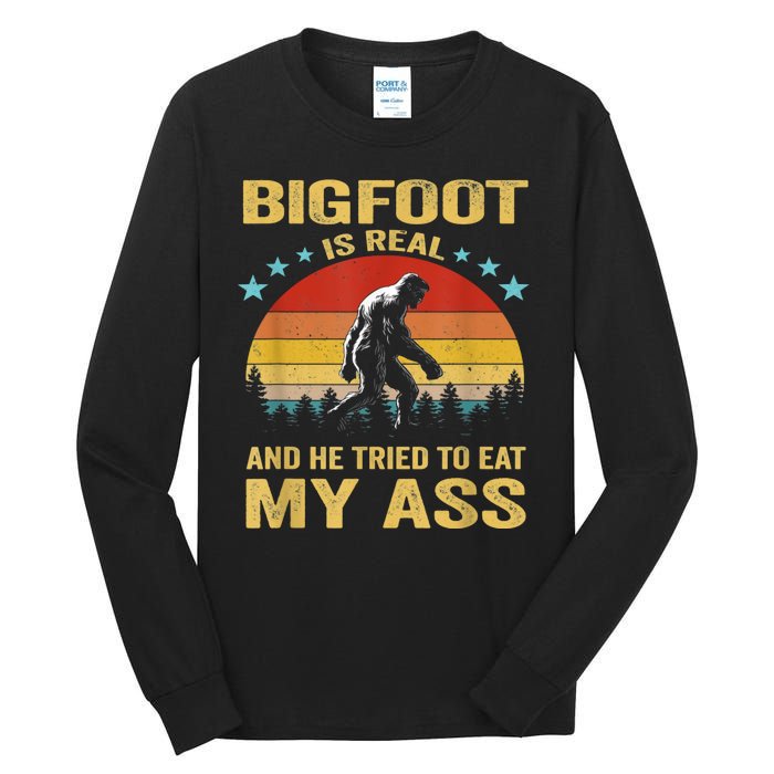 Bigfoot Is Real He Tried To Eat My Ass Retro Tall Long Sleeve T-Shirt