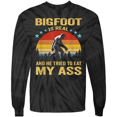 Bigfoot Is Real He Tried To Eat My Ass Retro Tie-Dye Long Sleeve Shirt