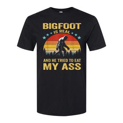 Bigfoot Is Real He Tried To Eat My Ass Retro Softstyle CVC T-Shirt