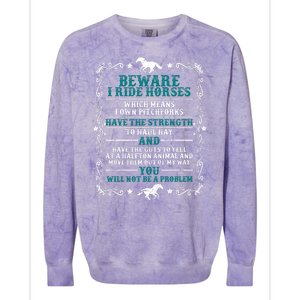 Beware I Ride Horses You Will Not Be A Problem Horse Lover Colorblast Crewneck Sweatshirt