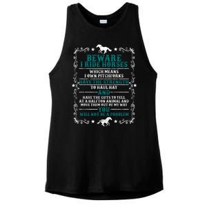 Beware I Ride Horses You Will Not Be A Problem Horse Lover Ladies PosiCharge Tri-Blend Wicking Tank