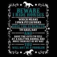Beware I Ride Horses You Will Not Be A Problem Horse Lover Impact Tech Backpack