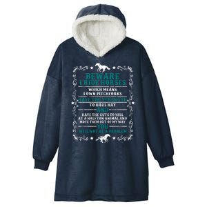 Beware I Ride Horses You Will Not Be A Problem Horse Lover Hooded Wearable Blanket