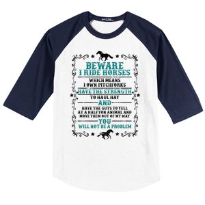 Beware I Ride Horses You Will Not Be A Problem Horse Lover Baseball Sleeve Shirt