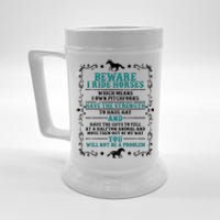 Beware I Ride Horses You Will Not Be A Problem Horse Lover Beer Stein