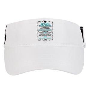 Beware I Ride Horses You Will Not Be A Problem Horse Lover Adult Drive Performance Visor