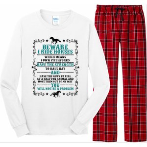 Beware I Ride Horses You Will Not Be A Problem Horse Lover Long Sleeve Pajama Set