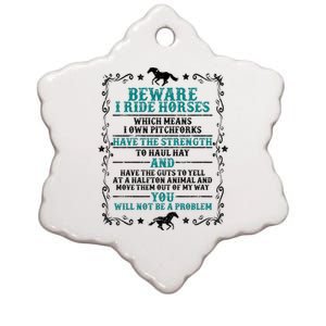 Beware I Ride Horses You Will Not Be A Problem Horse Lover Ceramic Star Ornament