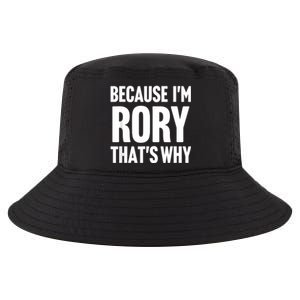 Because IM Rory ThatS Why Am Personalized Name Cool Comfort Performance Bucket Hat